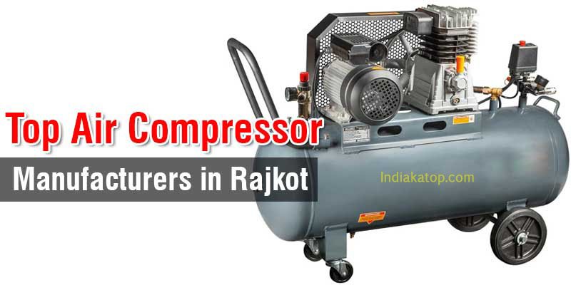 air compressor manufacturers in Rajkot