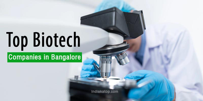 Top biotech companies in Bangalore
