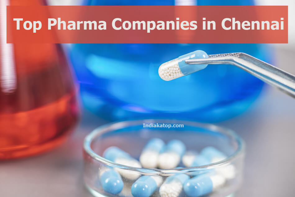 Pharmaceutical Companies in Chennai 