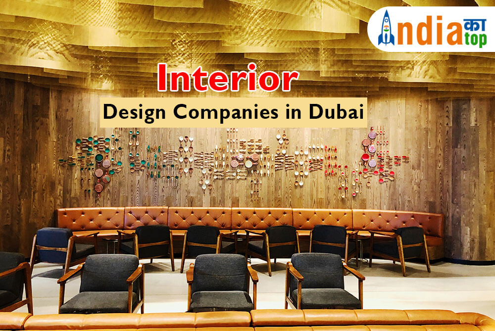 Best Interior design companies Dubai